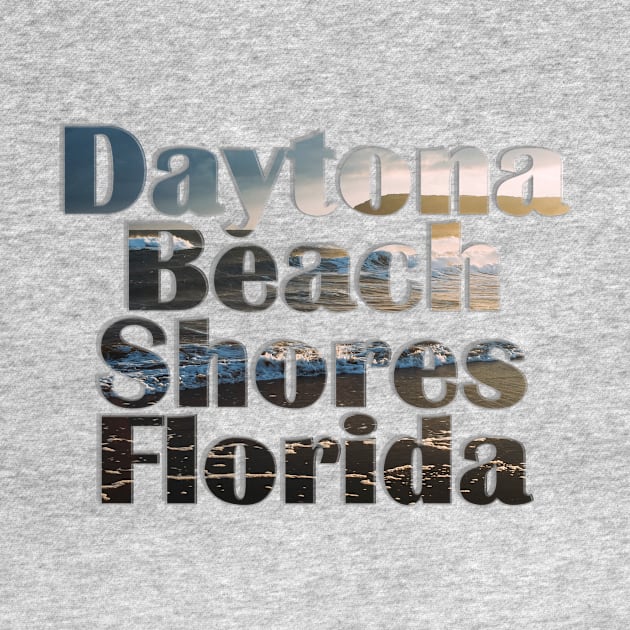 Daytona Beach Shores Florida by afternoontees